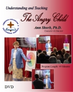 Understanding and Teaching the Angry Child (DVD)
